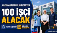 SDÜ 100 Geçici İşçi Alacak Başvurular İŞKUR’da Başladı