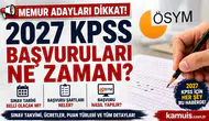 2027 KPSS Başvuruları Ne Zaman? Sınav Tarihi ve Başvuru Şartları