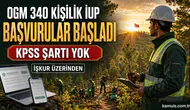 OGM 340 Kişilik İUP Başvurusu Başladı: KPSS Şartı Yok