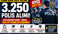 EGM 3.250 Polis Alımı Yapacak! KPSS Yok, Lise Mezunu ve TYT ile Başvuru