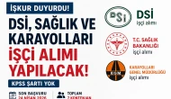 İŞKUR ÜZERİNDEN DSİ, SAĞLIK VE KARAYOLLARI İŞÇİ ALIMI 2026