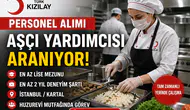Kızılay Personel Alımı Aşçı Yardımcısı Alımı İlanı En Az Lise Mezunu