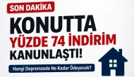 Depremzedelere Konut İndirimi Konutta %74 İndirim Resmileşti