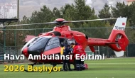 Hava Ambulansı Sertifikalı Eğitim Programı İle Personel Alımı Şartları