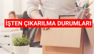 İşten Çıkarılma Durumları Ve Haklarınız