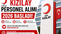 Kızılay Mayıs Ayı Personel Alımı 2026 Başladı! KPSS’li ve KPSS’siz