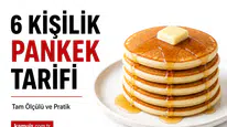 6 Kişilik Pankek Tarifi Nasıl Yapılır? Evde Kolay Yöntem