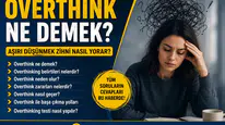 Overthink Ne Demek Türkçe Anlamı Nasıl Yazılır?