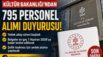 Kültür ve Turizm Bakanlığı 795 Personel Alımı İçin Yeni Duyuru