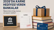 2026 Karne Hediyesi Veren Bankalar Açıklandı! Öğrencilere Kitap, Bonus ve Sürpriz Ödüller