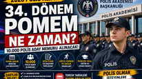 34. Dönem POMEM Başvuruları Ne Zaman Başlayacak? 10 Bin Polis Alımı