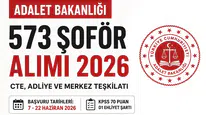 Adalet Bakanlığı 573 Şoför Alımı Yapacak! CTE, Adliyeler ve Merkez Teşkilatına Personel Alınacak