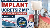 Devlet Hastanesinde İmplant Ücretsiz mi? 2026'da SGK Hangi Durumlarda Diş İmplantı Ücretini Karşılıyor?