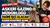 Askeri Gazino Müdürlüğü KPSS'siz İşçi Alacak! İŞKUR Başvurusu