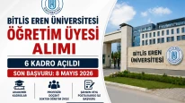 Bitlis Eren Üniversitesi Öğretim Üyesi Personel Alımı 2026