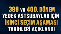 Yedek Astsubaylar için İkinci Seçim Aşamaları Tarihleri Açıklandı! (399. ve 400. Dönem)