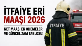 İtfaiye Eri Maaşı 2026 Net Maaşlar, Ek Ödemeler ve Zamlı Güncel Tablo