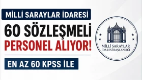 Milli Saraylar İdaresi 60 Sözleşmeli Personel Alıyor! KPSS En Az 60 Şartı
