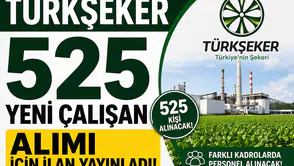 TÜRKŞEKER 525 Yeni Çalışan Alımı İçin İlan Yayınladı! - İş Olanakları ve Kamu Personeli Duyuruları