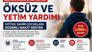 Öksüz ve Yetim Yardımı 2026 Başvurusu Nasıl Yapılır? Şartlar, Ödeme Tutarı