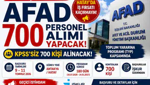 AFAD Hatay'da KPSS Şartsız 700 Personel Alımı Yapacak! Başvurular Başladı