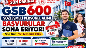 GSB 600 Sözleşmeli Personel Alımı Başvuruları Sona Eriyor! Sonuçlar Ne Zaman Açıklanacak?