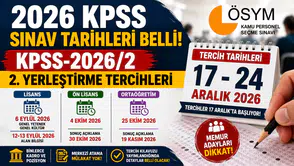 KPSS-2026/2 İçin Tarih Verildi: Tercihler 17 Aralık'ta Başlıyor