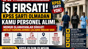 KPSS’yi Kazanamayanlara İş Fırsatı! KPSS’siz Kamu Personeli Alımları Nasıl Yapılıyor?