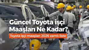 Toyota Türkiye İşçi Maaşları 2026  Ne Kadar? Zamlı Ücretler, Sosyal Haklar