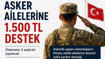 Asker Ailelerine Yardım 2026 Başvurusu Nasıl Yapılır? Ş