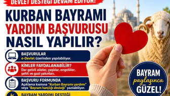 Kurban Bayramı Yardım Başvurusu 2026 Nasıl Yapılır? Kimler Bayram Yardımı Alabilir?