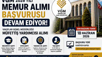 VGM Müfettiş Yardımcısı Personel Alımı İçin Başvurular Devam Ediyor