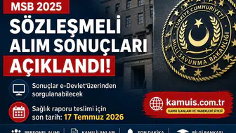 MSB 1.349 Sözleşmeli Personel Alımı Sonuçları Duyuruldu