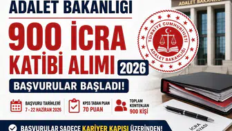 Adalet Bakanlığı 900 İcra Katibi Alımı Başladı! Başvuru Şartları, KPSS Puanı