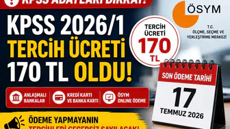 KPSS 2026/1 Tercih Ücreti Belli Oldu! Ödeme Yapmayanın Tercihi Geçersiz Sayılacak