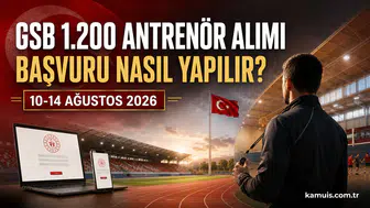 GSB 1.200 Antrenör Alımı Başvurusu Nasıl Yapılır? 11 Adımda Başvuru Rehberi