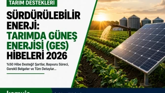2026 Tarımda GES Hibeleri Nedir? Başvuru Şartları Ve Gerekli Belgeler
