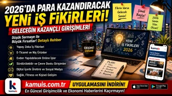 2026 Yeni İş Fikirleri Geleceğin En Karlı Girişimleri Nelerdir.