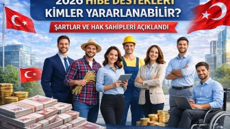 2026 Hibe Destekleri Başvuruları Başladı mı? Kimler Yararlanabilir, Şartlar