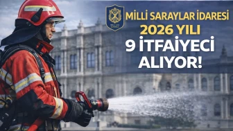 Milli Saraylar İdaresi 9 İtfaiyeci Alımı Yapacak Başvurular Ve Şartlar