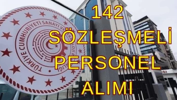 Sanayi ve Teknoloji Bakanlığı 142 Sözleşmeli Personel Alımı Yapacak!
