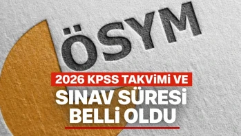 2026 KPSS Takvimi Açıklandı mı? Lisans Önlisans Ortaöğretim Başvuru ve Sınav Süresi Kaç Dakika?