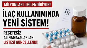 Milyonları İlgilendiriyor: İlaç Kullanımında Yeni Sistem! Reçetesiz Alınamayacaklar