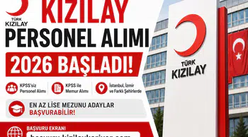 Kızılay Mayıs Ayı Personel Alımı 2026 Başladı! KPSS’li ve KPSS’siz