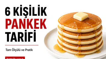 6 Kişilik Pankek Tarifi Nasıl Yapılır? Evde Kolay Yöntem