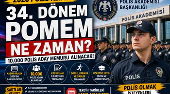34. Dönem POMEM Başvuruları Ne Zaman Başlayacak? 10 Bin Polis Alımı