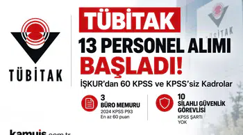 TÜBİTAK 13 Personel Alımı İçin Başvurular Başladı! 60 KPSS ve KPSS’siz Kadrolar Açıldı