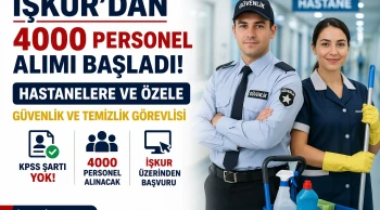 İŞ-KUR Hastane Güvenlik Ve Temizlik Personeli Alımı