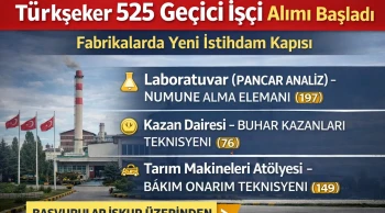 Türkşeker 525 Geçici İşçi Alımı Başladı Başvuru Şartları ve Detaylar