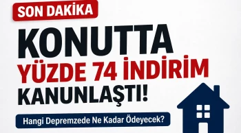 Depremzedelere Konut İndirimi Konutta %74 İndirim Resmileşti